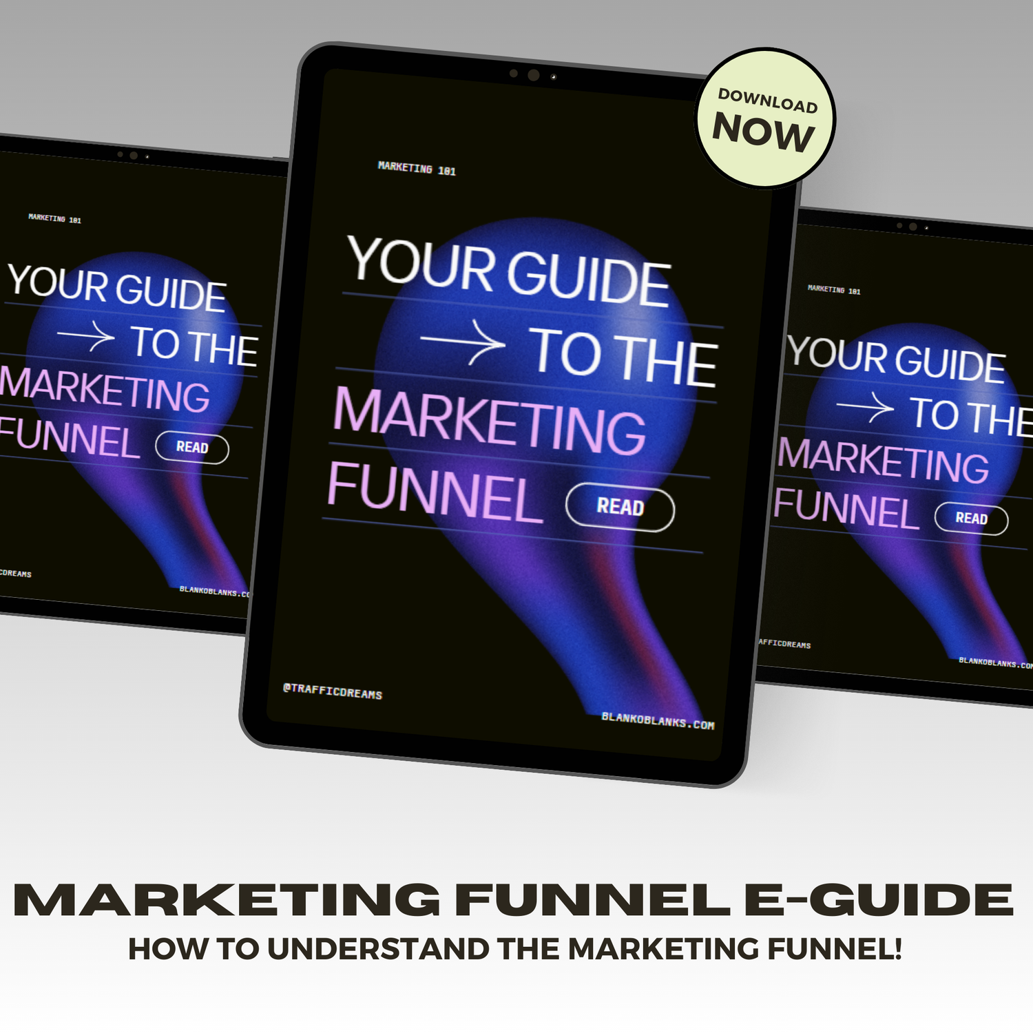 Digest the Marketing Funnel! Understand the funnel for your Business! Download Now!