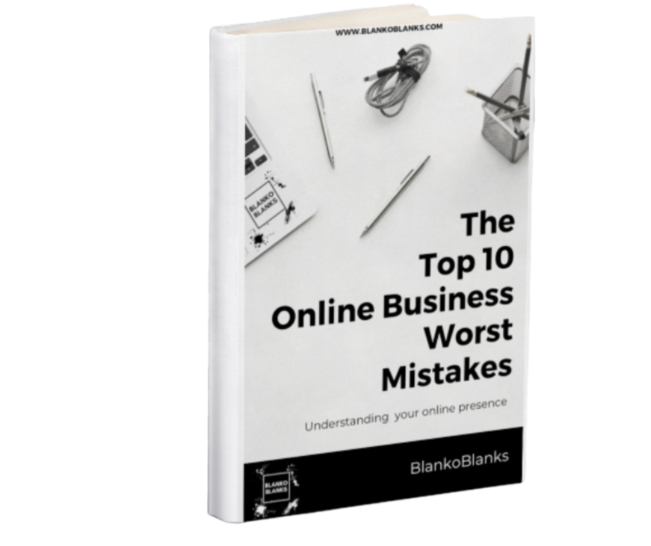 Top 10 Online Business Worst Mistakes E-Book